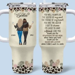 Always Be The Sister Of My Soul - Bestie Personalized Custom 40 Oz Stainless Steel Tumbler With Handle - Gift For Best Friends, BFF, Sisters -Pawfect House Store 6603bee122d39