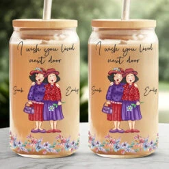 I Wish You Were My Neighbor - Bestie Personalized Custom Glass Cup, Iced Coffee Cup - Gift For Best Friends, BFF, Sisters 8 I Wish You Were My Neighbor - Bestie Personalized Custom Glass Cup, Iced Coffee Cup - Gift For Best Friends, BFF, Sisters -Pawfect House Store 660bd0550e51d