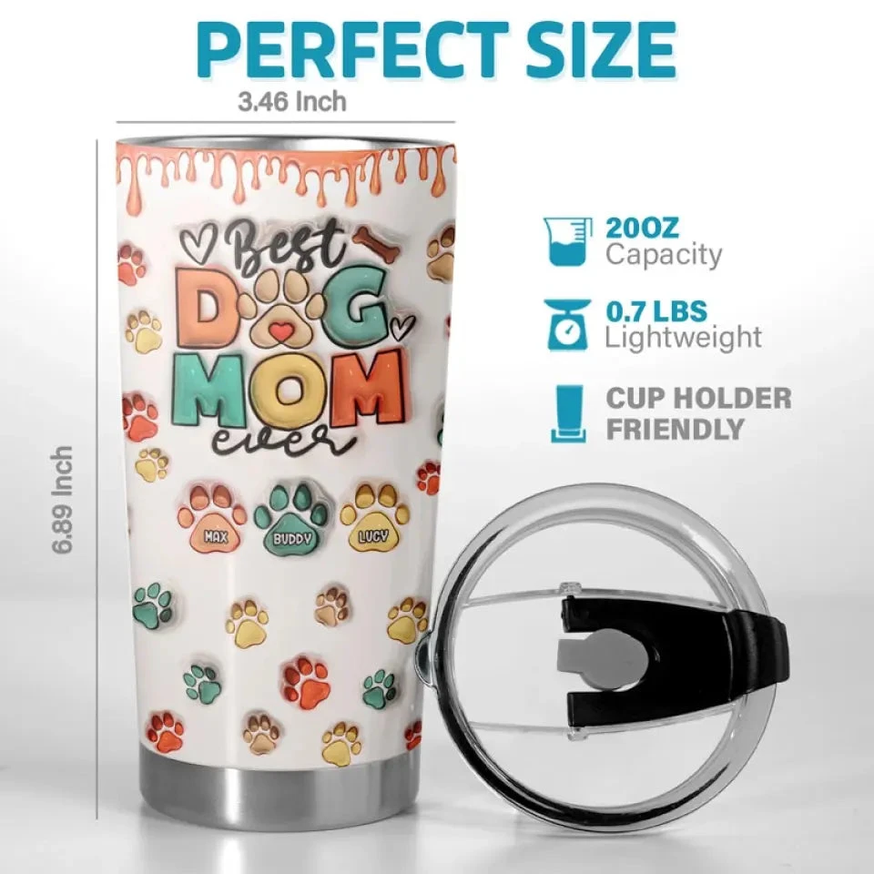 Best Fur Mom Ever - Dog & Cat Personalized Custom 3D Inflated Effect Printed Tumbler - Mother's Day, Gift For Pet Owners, Pet Lovers 3 Best Fur Mom Ever - Dog & Cat Personalized Custom 3D Inflated Effect Printed Tumbler - Mother's Day, Gift For Pet Owners, Pet Lovers - Image 3