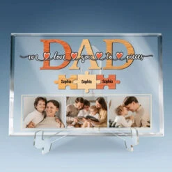 Custom Photo Love You To Pieces - Family Personalized Custom Rectangle Shaped Acrylic Plaque - Father's Day, Birthday Gift For Dad -Pawfect House Store 6629dcdd30124