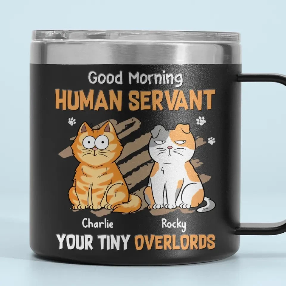 My Life Ruled By A Tiny Overlord - Cat Personalized Custom 14oz Stainless Steel Tumbler With Handle - Gift For Pet Owners, Pet Lovers 1 My Life Ruled By A Tiny Overlord - Cat Personalized Custom 14oz Stainless Steel Tumbler With Handle - Gift For Pet Owners, Pet Lovers