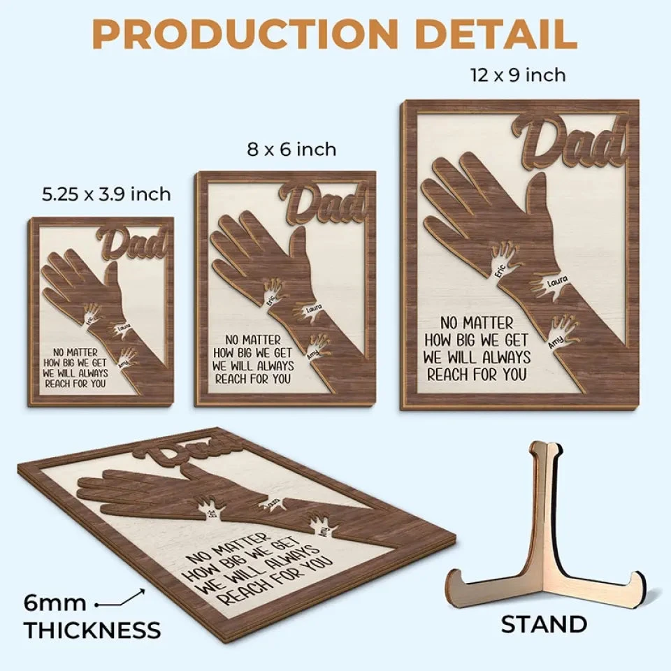We Hold Our Hands Together And Forever - Family Personalized Custom 2-Layered Wooden Plaque With Stand - Father's Day, Gift For Dad, Grandpa 6 We Hold Our Hands Together And Forever - Family Personalized Custom 2-Layered Wooden Plaque With Stand - Father's Day, Gift For Dad, Grandpa - Image 6