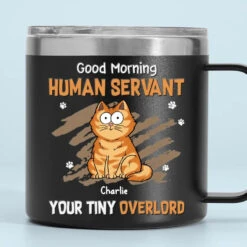 My Life Ruled By A Tiny Overlord - Cat Personalized Custom 14oz Stainless Steel Tumbler With Handle - Gift For Pet Owners, Pet Lovers 11 My Life Ruled By A Tiny Overlord - Cat Personalized Custom 14oz Stainless Steel Tumbler With Handle - Gift For Pet Owners, Pet Lovers -Pawfect House Store 6638b4a46742c