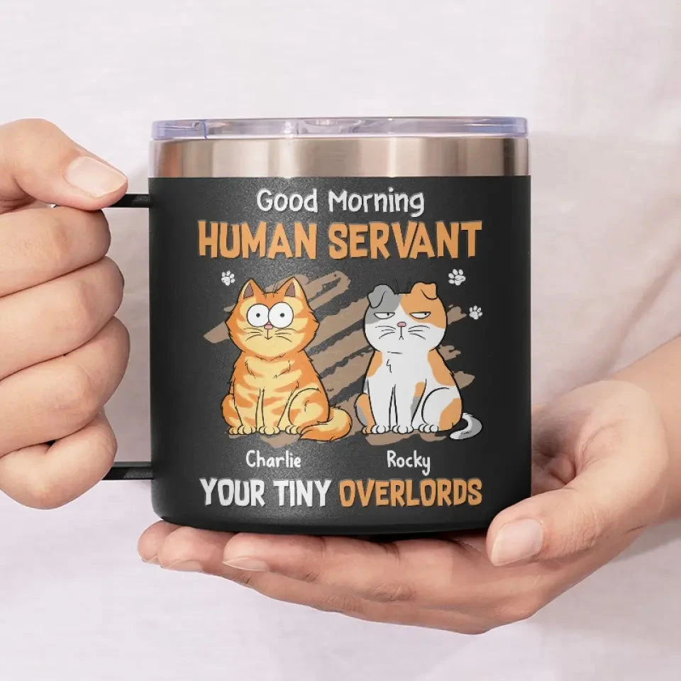 My Life Ruled By A Tiny Overlord - Cat Personalized Custom 14oz Stainless Steel Tumbler With Handle - Gift For Pet Owners, Pet Lovers 3 My Life Ruled By A Tiny Overlord - Cat Personalized Custom 14oz Stainless Steel Tumbler With Handle - Gift For Pet Owners, Pet Lovers - Image 3