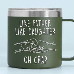 Like Father Like Daughter - Family Personalized Custom 14oz Stainless Steel Tumbler With Handle - Father's Day, Gift For Dad, Grandpa 9 Like Father Like Daughter - Family Personalized Custom 14oz Stainless Steel Tumbler With Handle - Father's Day, Gift For Dad, Grandpa -Pawfect House Store 6638b56cd458e