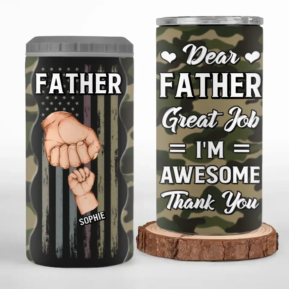 Dear Father, Great Job - Personalized Custom 4 In 1 Can Cooler Tumbler - Father's Day, Birthday Gift For Dad, Grandpa 2 Dear Father, Great Job - Personalized Custom 4 In 1 Can Cooler Tumbler - Father's Day, Birthday Gift For Dad, Grandpa - Image 2