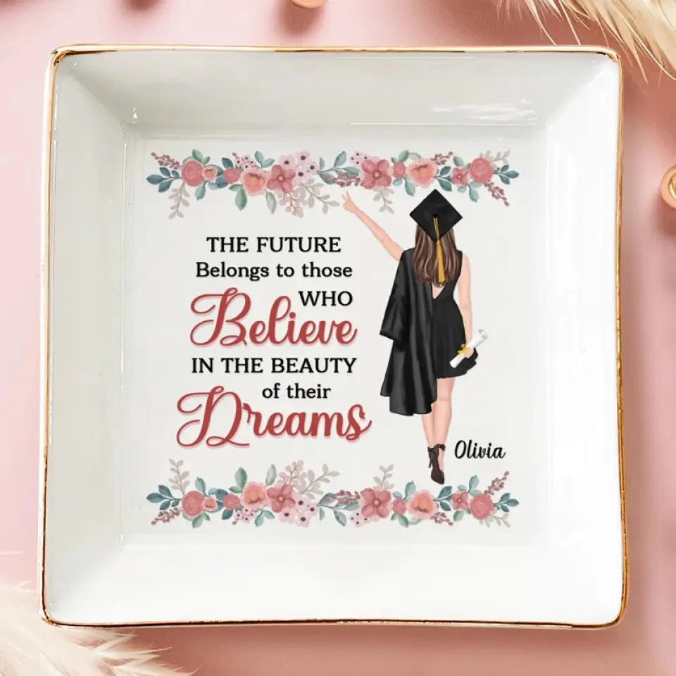 This Is The Beginning Of Anything You Want - Family Personalized Custom Jewelry Dish - Graduation Gift For Family Members, Siblings, Brothers, Sisters 1 This Is The Beginning Of Anything You Want - Family Personalized Custom Jewelry Dish - Graduation Gift For Family Members, Siblings, Brothers, Sisters