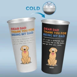 Thank You For Being My Dad, I Love You - Dog Personalized Custom Aluminum Changing Color Cup - Father's Day, Gift For Pet Owners, Pet Lovers -Pawfect House Store 6645bec2b9b2e