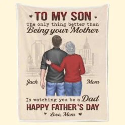 Watching You Be A Dad - Family Personalized Custom Blanket - Father's Day Gift For Son -Pawfect House Store 664ec403efb40