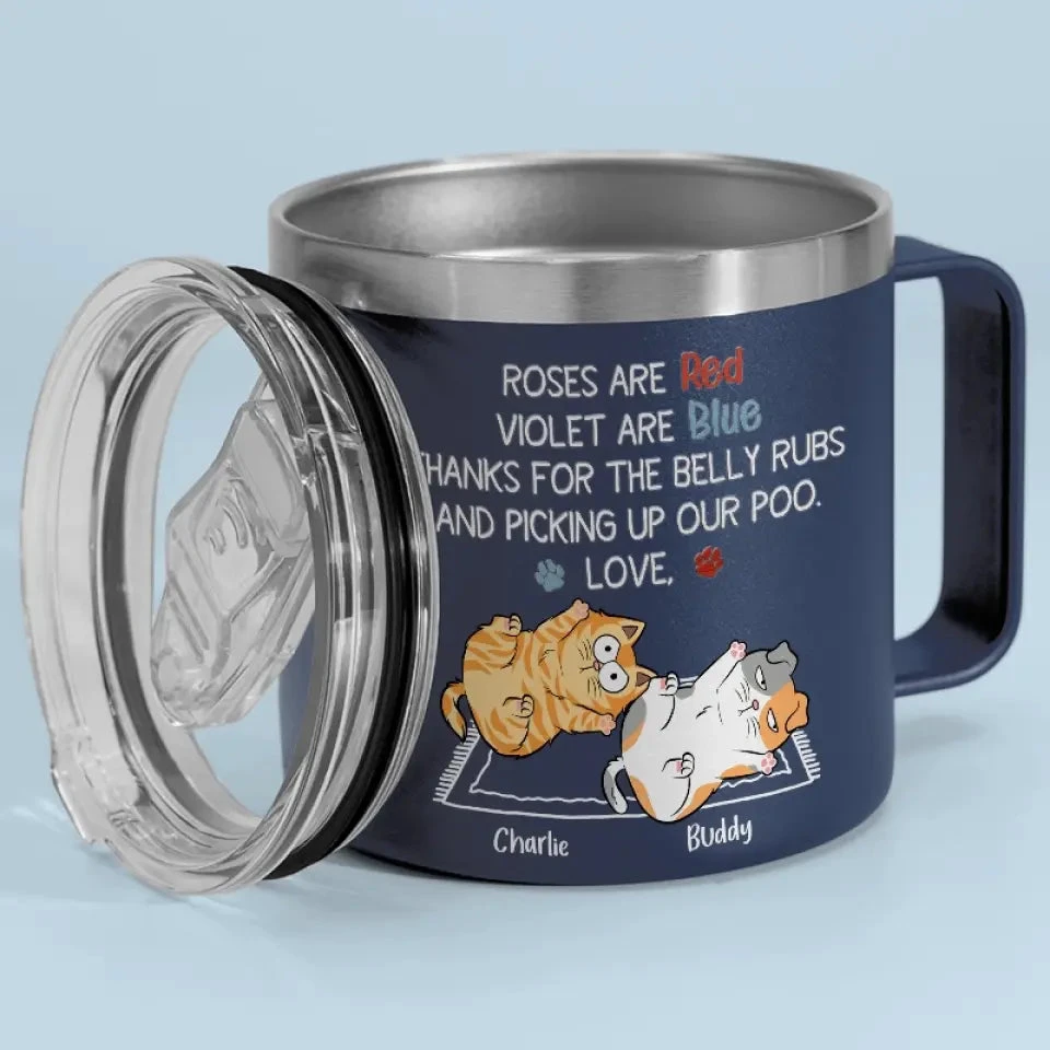 Thanks For The Belly Rubs And Scooping Up My Poo - Cat Personalized Custom 14oz Stainless Steel Tumbler With Handle - Gift For Pet Owners, Pet Lovers 2 Thanks For The Belly Rubs And Scooping Up My Poo - Cat Personalized Custom 14oz Stainless Steel Tumbler With Handle - Gift For Pet Owners, Pet Lovers - Image 2