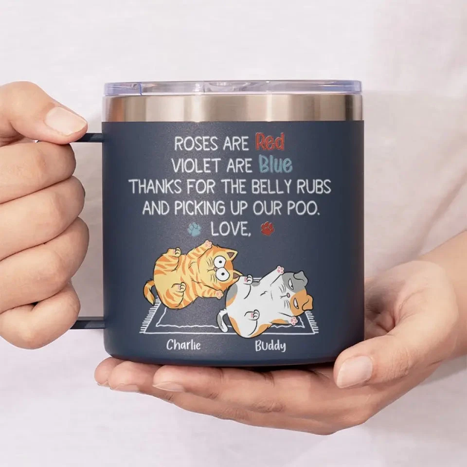 Thanks For The Belly Rubs And Scooping Up My Poo - Cat Personalized Custom 14oz Stainless Steel Tumbler With Handle - Gift For Pet Owners, Pet Lovers 6 Thanks For The Belly Rubs And Scooping Up My Poo - Cat Personalized Custom 14oz Stainless Steel Tumbler With Handle - Gift For Pet Owners, Pet Lovers - Image 6