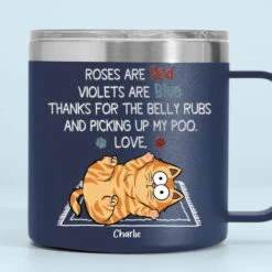 Thanks For The Belly Rubs And Scooping Up My Poo - Cat Personalized Custom 14oz Stainless Steel Tumbler With Handle - Gift For Pet Owners, Pet Lovers 10 Thanks For The Belly Rubs And Scooping Up My Poo - Cat Personalized Custom 14oz Stainless Steel Tumbler With Handle - Gift For Pet Owners, Pet Lovers -Pawfect House Store 6656f12ccd7b9