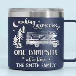 Making Memories One Campsite At A Time - Camping Personalized Custom 14oz Stainless Steel Tumbler With Handle - Gift For Camping Lovers -Pawfect House Store 6657f621713bf