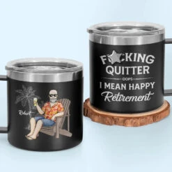 Retire From Work, But Not From Life - Personalized Custom 14oz Stainless Steel Tumbler With Handle - Appreciation, Retirement Gift For Coworkers, Work Friends, Colleagues