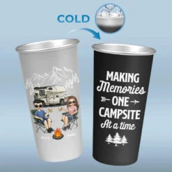 Making Memories At A Time - Camping Personalized Custom Aluminum Changing Color Cup - Gift For Husband Wife, Camping Lovers -Pawfect House Store 665db38e99c2d