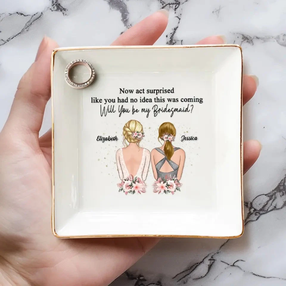 Bridesmaid For A Day, Best Friend For Life - Bestie Personalized Custom Jewelry Dish - Wedding Gift, Bridesmaid Gift For Best Friends, BFF, Sisters 4 Bridesmaid For A Day, Best Friend For Life - Bestie Personalized Custom Jewelry Dish - Wedding Gift, Bridesmaid Gift For Best Friends, BFF, Sisters - Image 4