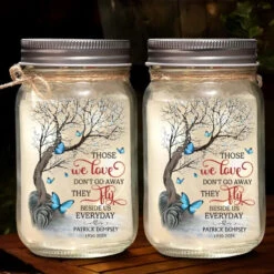 They Fly Beside Us Everyday - Memorial Personalized Custom Mason Jar Light - Sympathy Gift For Family Members 8 They Fly Beside Us Everyday - Memorial Personalized Custom Mason Jar Light - Sympathy Gift For Family Members -Pawfect House Store 6661cae9878ad