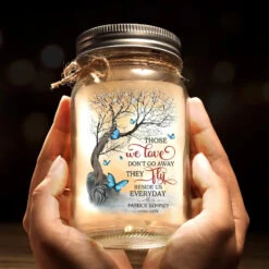 They Fly Beside Us Everyday - Memorial Personalized Custom Mason Jar Light - Sympathy Gift For Family Members 11 They Fly Beside Us Everyday - Memorial Personalized Custom Mason Jar Light - Sympathy Gift For Family Members -Pawfect House Store 6661cb358034e