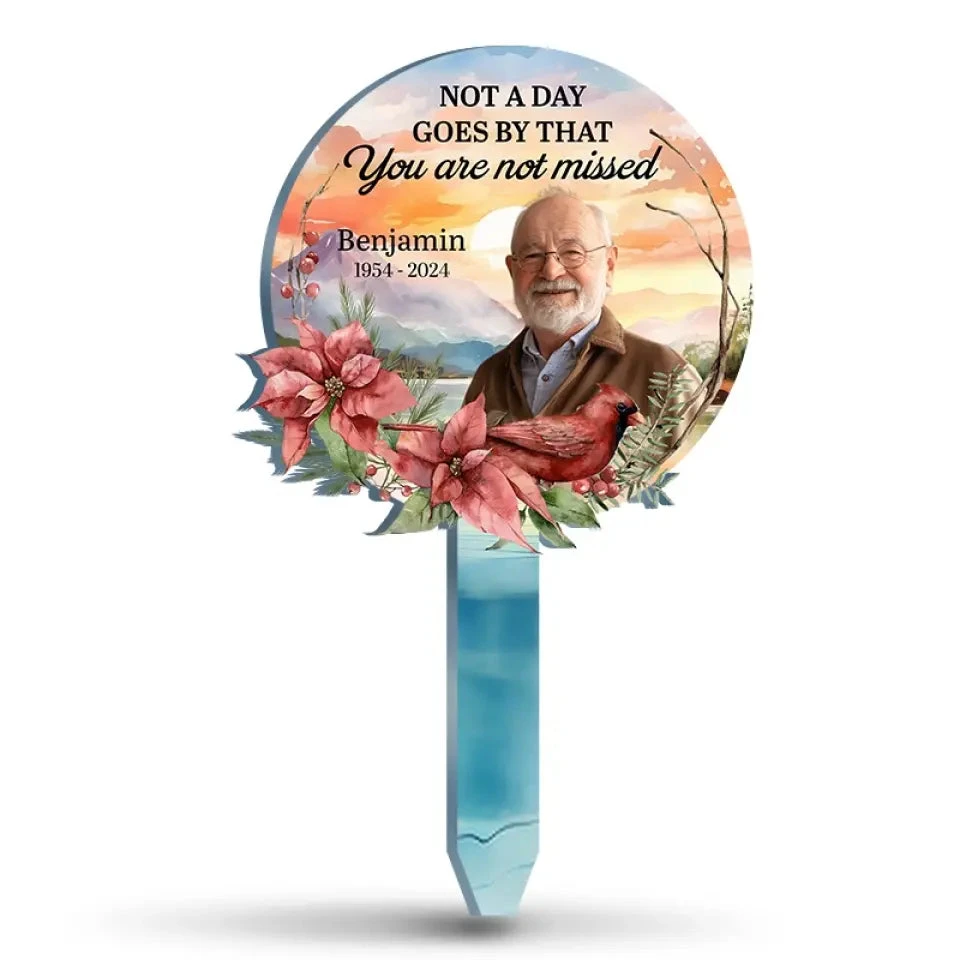 Custom Photo Not A Day Goes By That You Are Not Missed - Memorial Personalized Custom Stain Glass Style Acrylic Garden Stake - Sympathy Gift For Family Members 1 Custom Photo Not A Day Goes By That You Are Not Missed - Memorial Personalized Custom Stain Glass Style Acrylic Garden Stake - Sympathy Gift For Family Members