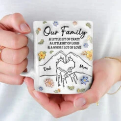 Our Family A Whole Lot Of Love - Family Personalized Custom 3D Inflated Effect Printed Mug - Gift For Family Members -Pawfect House Store 6667d0329e78c