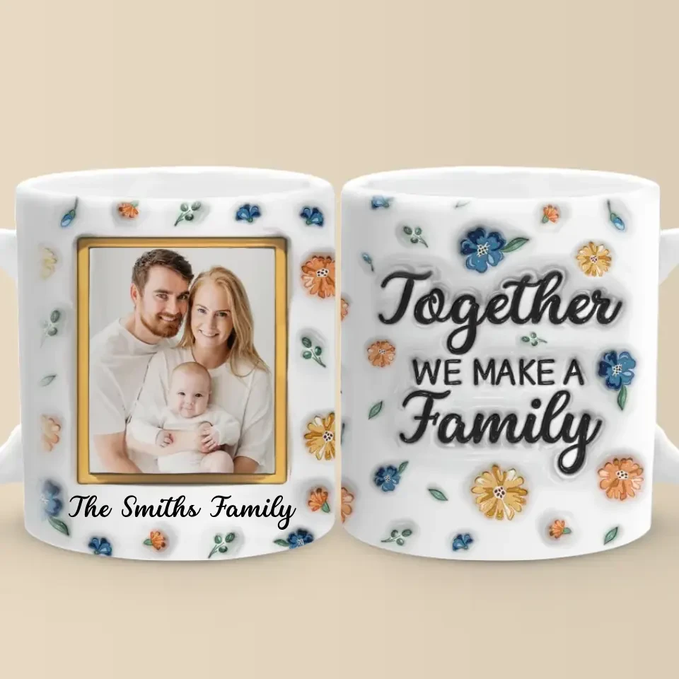 Custom Photo Family Where Love Never Ends - Family Personalized Custom 3D Inflated Effect Printed Mug - Gift For Family Members 2 Custom Photo Family Where Love Never Ends - Family Personalized Custom 3D Inflated Effect Printed Mug - Gift For Family Members - Image 2