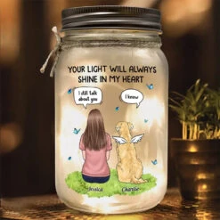 Your Light Will Always Shine In My Heart - Memorial Personalized Custom Mason Jar Light - Sympathy Gift For Pet Owners, Pet Lovers -Pawfect House Store 666aa023253f6