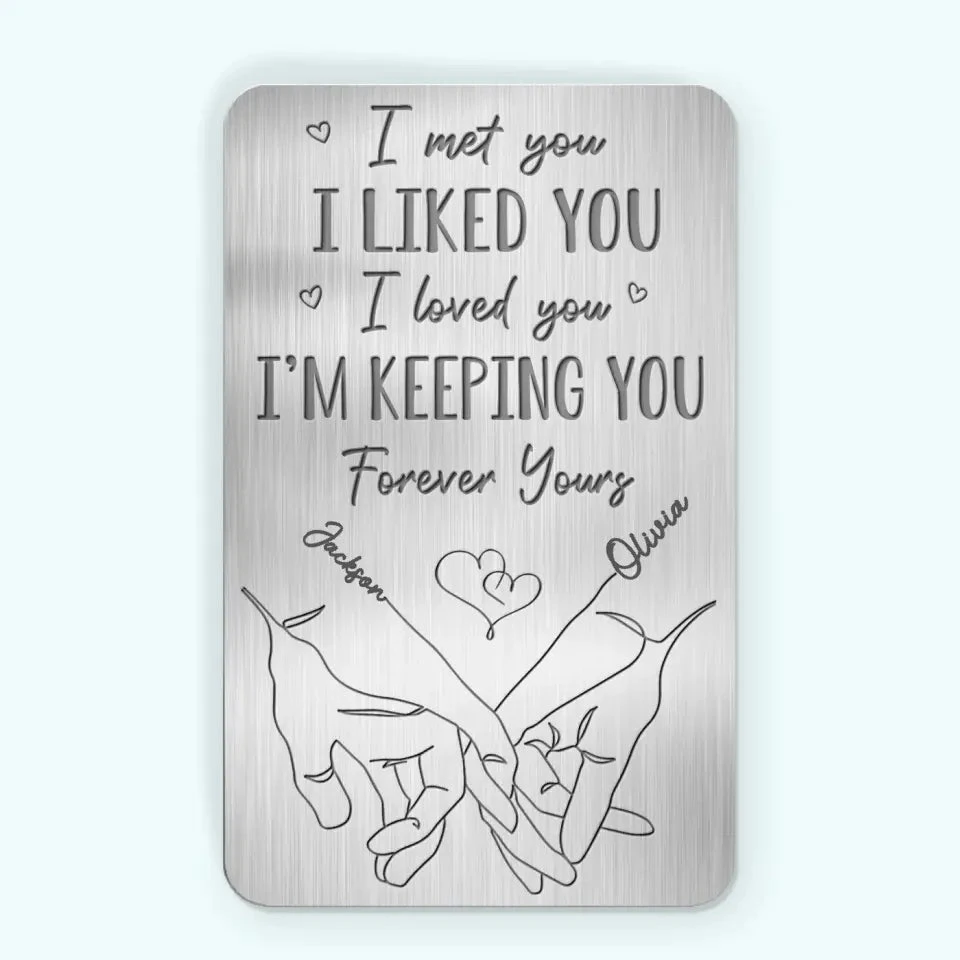 I Loved You, Forever Yours - Couple Personalized Custom Aluminum Wallet Card - Gift For Husband Wife, Anniversary 2 I Loved You, Forever Yours - Couple Personalized Custom Aluminum Wallet Card - Gift For Husband Wife, Anniversary - Image 2