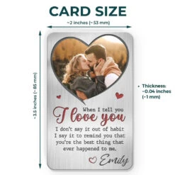 Custom Photo When I Tell You I Love You - Couple Personalized Custom Aluminum Wallet Card - Gift For Husband Wife, Anniversary -Pawfect House Store 6670130c304b4