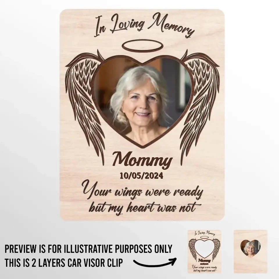 Custom Photo Your Wings Were Ready But My Heart Was Not - Memorial Personalized Custom Car Visor Clip - Sympathy Gift For Family Members 2 Custom Photo Your Wings Were Ready But My Heart Was Not - Memorial Personalized Custom Car Visor Clip - Sympathy Gift For Family Members - Image 2