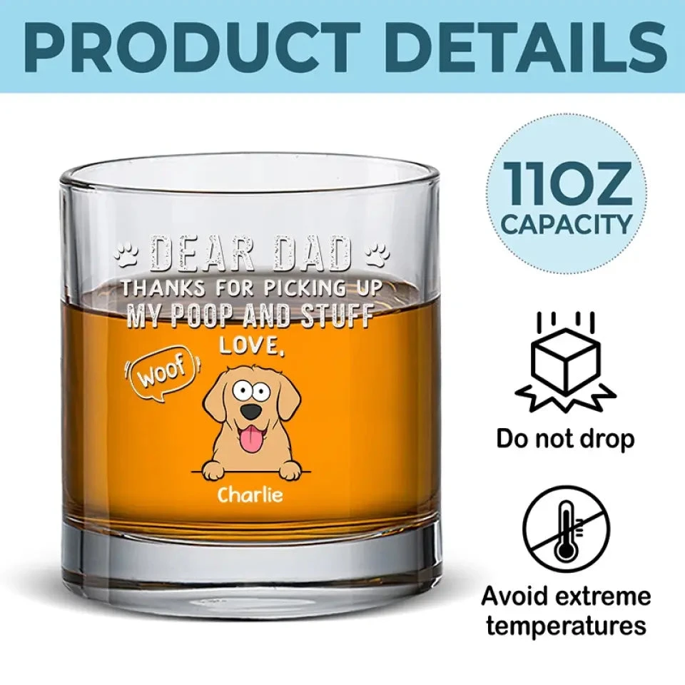 Thanks For Picking Up My Poop - Dog Personalized Custom Whiskey Glass - Gift For Pet Owners, Pet Lovers 5 Thanks For Picking Up My Poop - Dog Personalized Custom Whiskey Glass - Gift For Pet Owners, Pet Lovers - Image 5