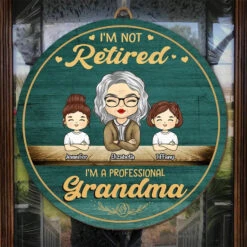 I'm A Professional Grandma - Family Personalized Custom Shaped Home Decor Wood Sign - House Warming Gift For Grandma 8 I'm A Professional Grandma - Family Personalized Custom Shaped Home Decor Wood Sign - House Warming Gift For Grandma -Pawfect House Store 6672b508775c2