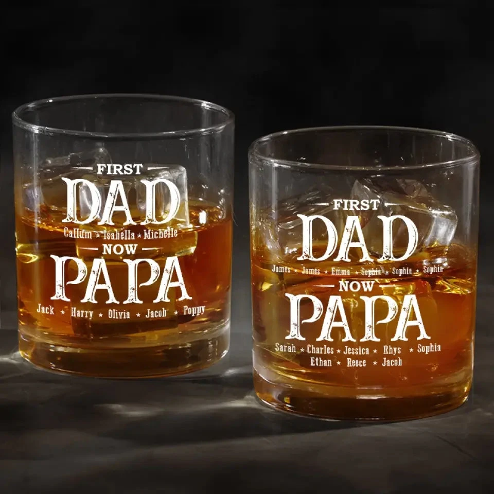 First Daddy, Now Grandpa - Family Personalized Custom Whiskey Glass - Gift For Dad, Grandpa 4 First Daddy, Now Grandpa - Family Personalized Custom Whiskey Glass - Gift For Dad, Grandpa - Image 4