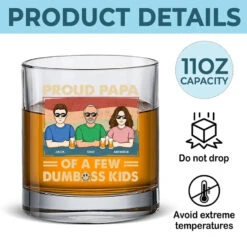 Proud Papa Of A Few Kids - Family Personalized Custom Whiskey Glass - Gift For Dad, Grandpa 9 Proud Papa Of A Few Kids - Family Personalized Custom Whiskey Glass - Gift For Dad, Grandpa -Pawfect House Store 66790c3b3aee9