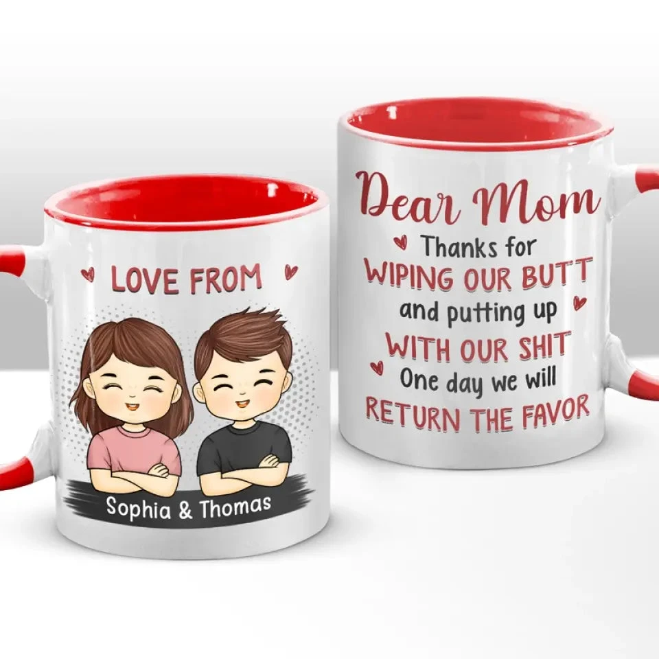 One Day We Will Return The Favor - Family Personalized Custom Accent Mug - Gift For Family Members 1 One Day We Will Return The Favor - Family Personalized Custom Accent Mug - Gift For Family Members