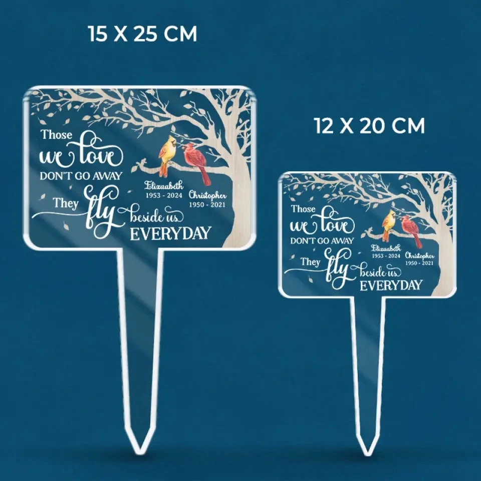 Those We Love Don't Go Away, They Fly Beside Us Every Day - Memorial Personalized Custom Stain Glass Style Acrylic Garden Stake - Sympathy Gift For Family Members 6 Those We Love Don't Go Away, They Fly Beside Us Every Day - Memorial Personalized Custom Stain Glass Style Acrylic Garden Stake - Sympathy Gift For Family Members - Image 6
