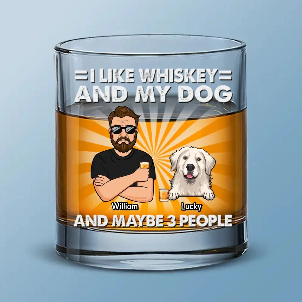 I Like Whiskey And My Dogs - Dog Personalized Custom Whiskey Glass - Gift For Pet Owners, Pet Lovers 2 I Like Whiskey And My Dogs - Dog Personalized Custom Whiskey Glass - Gift For Pet Owners, Pet Lovers - Image 2