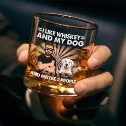 I Like Whiskey And My Dogs - Dog Personalized Custom Whiskey Glass - Gift For Pet Owners, Pet Lovers 7 I Like Whiskey And My Dogs - Dog Personalized Custom Whiskey Glass - Gift For Pet Owners, Pet Lovers -Pawfect House Store 667a8e1b008a9