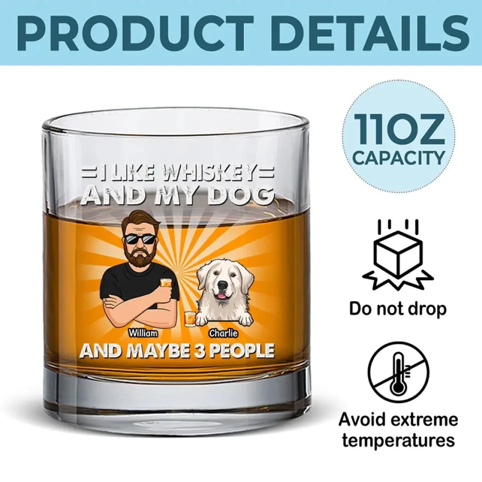 I Like Whiskey And My Dogs - Dog Personalized Custom Whiskey Glass - Gift For Pet Owners, Pet Lovers 5 I Like Whiskey And My Dogs - Dog Personalized Custom Whiskey Glass - Gift For Pet Owners, Pet Lovers - Image 5