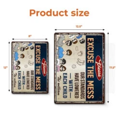 Excuse The Mess - Family Personalized Custom Home Decor Metal Sign - House Warming Gift For Family Members -Pawfect House Store 667b9a5199fda