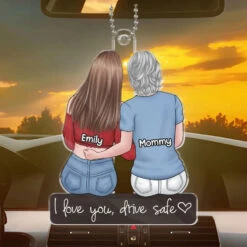 I Love You, My Darling - Family Personalized Custom Car Ornament - Acrylic Custom Shaped - Gift For Mom, Daughter 5 I Love You, My Darling - Family Personalized Custom Car Ornament - Acrylic Custom Shaped - Gift For Mom, Daughter -Pawfect House Store 6682182d03bfd