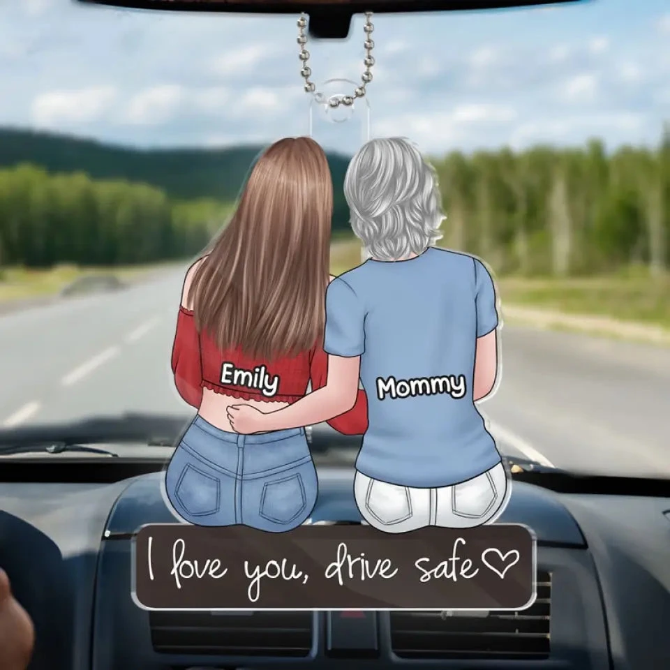 I Love You, My Darling - Family Personalized Custom Car Ornament - Acrylic Custom Shaped - Gift For Mom, Daughter 1 I Love You, My Darling - Family Personalized Custom Car Ornament - Acrylic Custom Shaped - Gift For Mom, Daughter