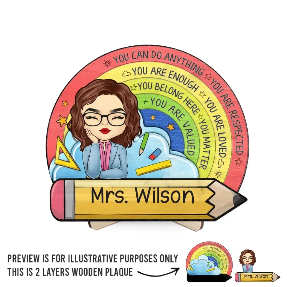 You Can Do Anything - Teacher Personalized Custom 2-Layered Wooden Plaque With Stand - Gift For Teacher 2 You Can Do Anything - Teacher Personalized Custom 2-Layered Wooden Plaque With Stand - Gift For Teacher - Image 2