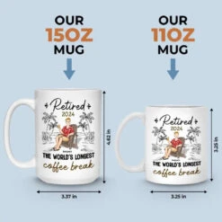Retirement The World's Longest Coffee Break - Personalized Custom Mug - Appreciation, Retirement Gift For Coworkers, Work Friends, Colleagues -Pawfect House Store 668358029b7d2