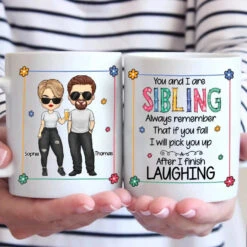 You And I Are Siblings - Family Personalized Custom Mug - Gift For Family Members, Siblings, Brothers, Sisters -Pawfect House Store 6683d9093519e