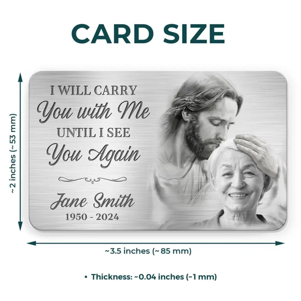 Custom Photo In My Heart, You Are Always By My Side - Memorial Personalized Custom Aluminum Wallet Card - Sympathy Gift For Family Members 4 Custom Photo In My Heart, You Are Always By My Side - Memorial Personalized Custom Aluminum Wallet Card - Sympathy Gift For Family Members - Image 4