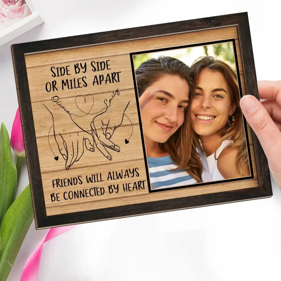 Custom Photo Friends Will Always Be Connected By Heart - Bestie Personalized Custom 2-Layered Wooden Plaque With Stand - Gift For Best Friends, BFF, Sisters 3 Custom Photo Friends Will Always Be Connected By Heart - Bestie Personalized Custom 2-Layered Wooden Plaque With Stand - Gift For Best Friends, BFF, Sisters - Image 3