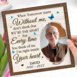 Custom Photo I'm Right Inside Your Heart - Memorial Personalized Custom 2-Layered Wooden Plaque With Stand - Sympathy Gift For Family Members 8 Custom Photo I'm Right Inside Your Heart - Memorial Personalized Custom 2-Layered Wooden Plaque With Stand - Sympathy Gift For Family Members -Pawfect House Store 6687b98a3fbab