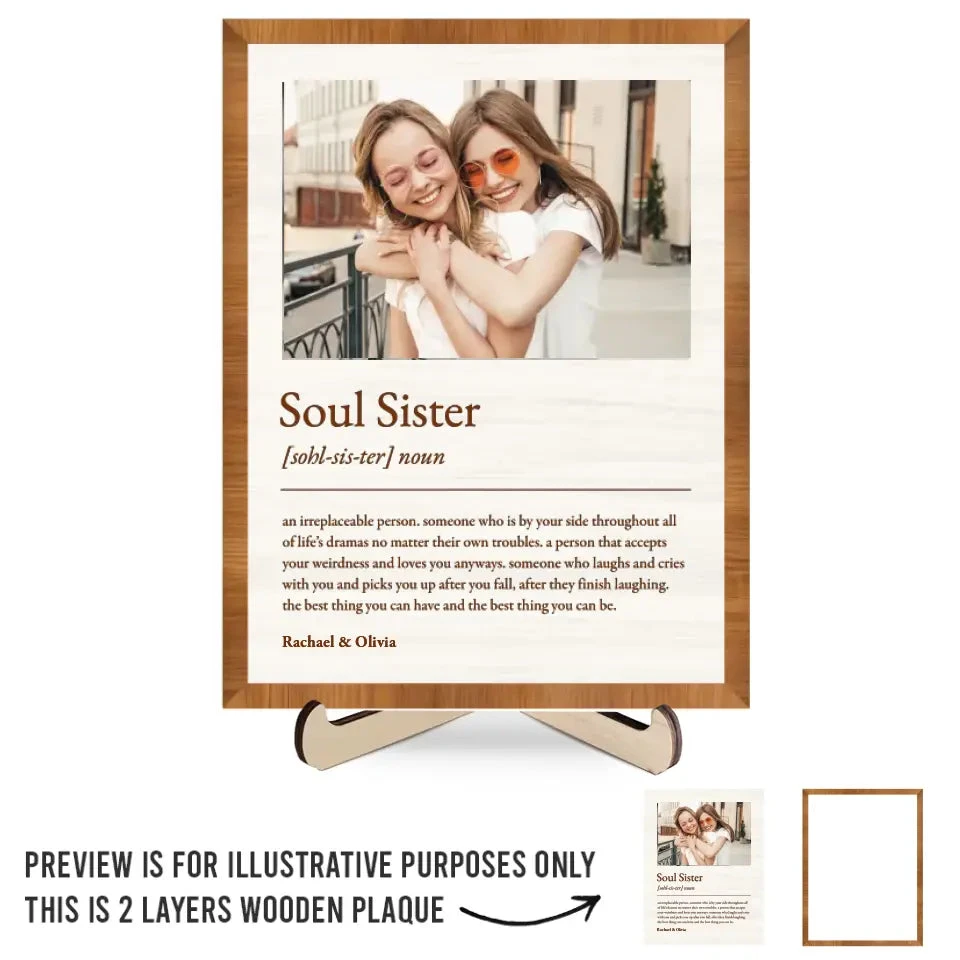 Custom Photo Soul Sister - Bestie Personalized Custom 2-Layered Wooden Plaque With Stand - Gift For Best Friends, BFF, Sisters 2 Custom Photo Soul Sister - Bestie Personalized Custom 2-Layered Wooden Plaque With Stand - Gift For Best Friends, BFF, Sisters - Image 2