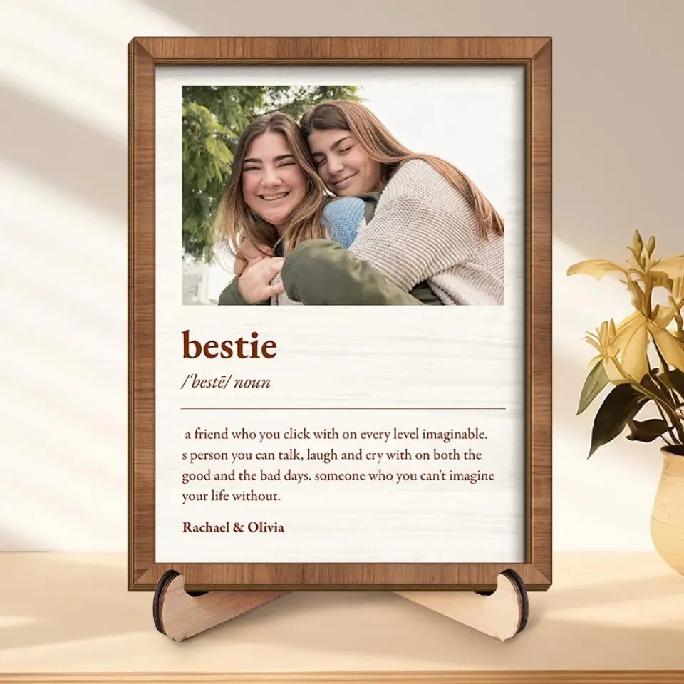 Custom Photo We Go Through Ups And Downs Together - Bestie Personalized Custom 2-Layered Wooden Plaque With Stand - Gift For Best Friends, BFF, Sisters 1 Custom Photo We Go Through Ups And Downs Together - Bestie Personalized Custom 2-Layered Wooden Plaque With Stand - Gift For Best Friends, BFF, Sisters