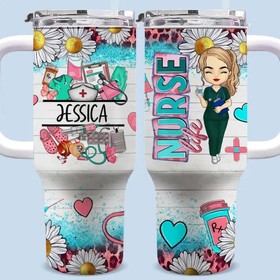 Nursing Is One Of The Fine Arts - Nurse Personalized Custom 40 Oz Stainless Steel Tumbler With Handle - Appreciation, Thank You Gift, Nurse Life 1 Nursing Is One Of The Fine Arts - Nurse Personalized Custom 40 Oz Stainless Steel Tumbler With Handle - Appreciation, Thank You Gift, Nurse Life